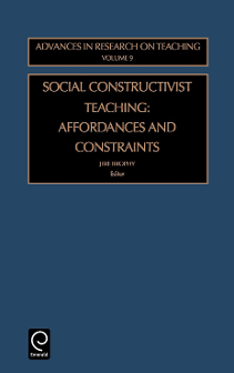 Cover of Social Constructivist Teaching: Affordances and Constraints