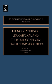 Cover of Ethnographies of Educational and Cultural Conflicts: Strategies and Resolutions