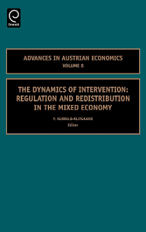 Cover of The Dynamics of Intervention: Regulation and Redistribution in the Mixed Economy
