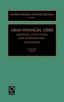 Cover of Asian Financial Crisis Financial, Structural and International Dimensions