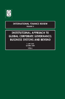 Cover of Institutional Approach to Global Corporate Governance: Business Systems and Beyond