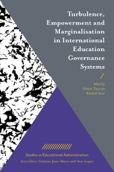 Cover of Turbulence, Empowerment and Marginalisation in International Education Governance Systems
