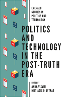 Cover of Politics and Technology in the Post-Truth Era