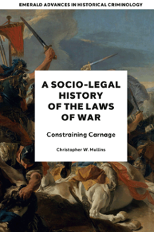 Cover of A Socio-Legal History of the Laws of War