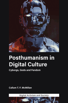 Cover of Posthumanism in Digital Culture