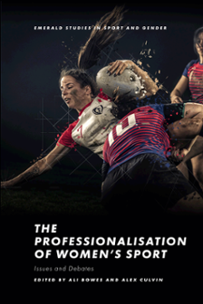 Cover of The Professionalisation of Women’s Sport