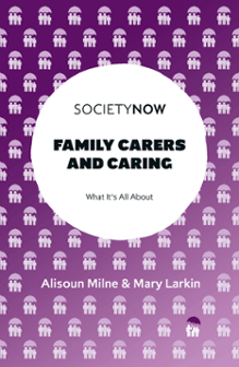 Cover of Family Carers and Caring
