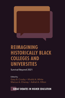Cover of Reimagining Historically Black Colleges and Universities