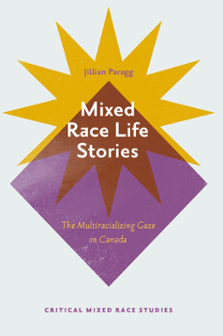 Cover of Mixed Race Life Stories