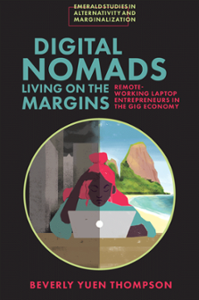 Cover of Digital Nomads Living on the Margins: Remote-Working Laptop Entrepreneurs in the Gig Economy