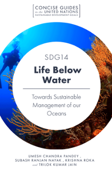 Cover of SDG14 – Life Below Water: Towards Sustainable Management of Our Oceans