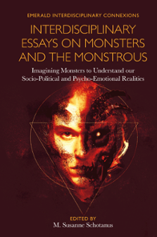 Cover of Interdisciplinary Essays on Monsters and the Monstrous