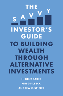 Cover of The Savvy Investor's Guide to Building Wealth through Alternative Investments