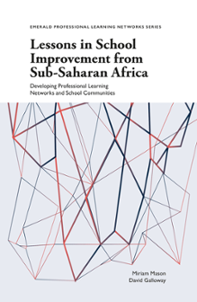 Cover of Lessons in School Improvement from Sub-Saharan Africa: Developing Professional Learning Networks and School Communities