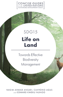 Cover of SDG15 – Life on Land: Towards Effective Biodiversity Management
