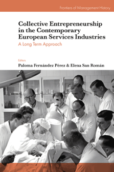 Cover of Collective Entrepreneurship in the Contemporary European Services Industries: A Long Term Approach