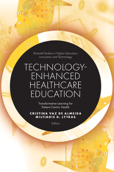 Cover of Technology-Enhanced Healthcare Education: Transformative Learning for Patient-centric Health