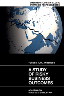 Cover of A Study of Risky Business Outcomes: Adapting to Strategic Disruption