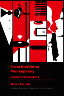 Cover of From Blofeld to Moneypenny: Gender in James Bond