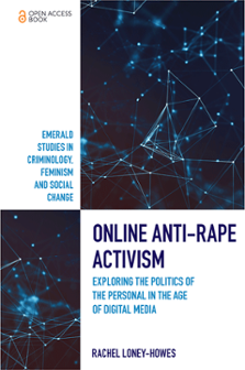 Cover of Online Anti-Rape Activism: Exploring the Politics of the Personal in the Age of Digital Media