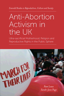Cover of Anti-Abortion Activism in the UK