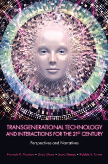 Cover of Transgenerational Technology and Interactions for the 21st Century: Perspectives and Narratives