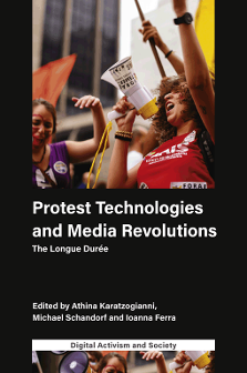 Cover of Protest Technologies and Media Revolutions