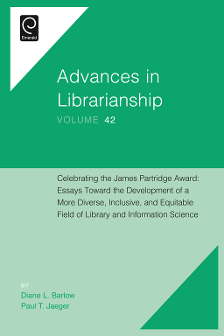 Cover of Celebrating the James Partridge Award: Essays Toward the Development of a More Diverse, Inclusive, and Equitable Field of Library and Information Science