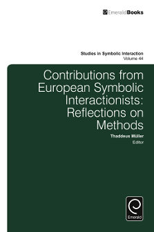 Cover of Contributions from European Symbolic Interactionists: Reflections on Methods