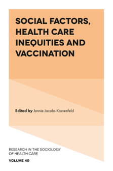 Cover of Social Factors, Health Care Inequities and Vaccination