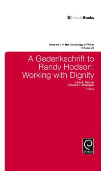 Cover of A Gedenkschrift to Randy Hodson: Working with Dignity