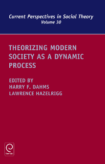 Cover of Theorizing Modern Society as a Dynamic Process