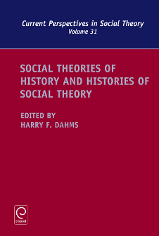Cover of Social Theories of History and Histories of Social Theory