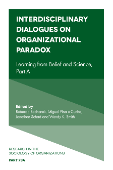 Cover of Interdisciplinary Dialogues on Organizational Paradox: Learning from Belief and Science, Part A