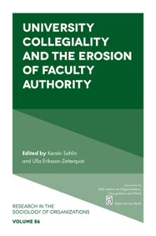Cover of University Collegiality and the Erosion of Faculty Authority