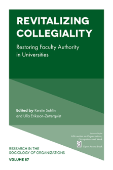 Cover of Revitalizing Collegiality: Restoring Faculty Authority in Universities