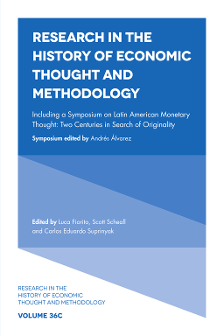 Cover of Including a Symposium on Latin American Monetary Thought: Two Centuries in Search of Originality