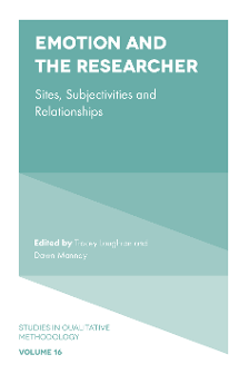 Cover of Emotion and the Researcher: Sites, Subjectivities, and Relationships