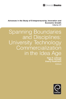Cover of Spanning Boundaries and Disciplines: University Technology Commercialization in the Idea Age
