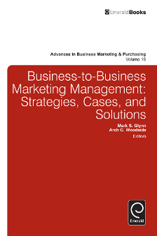 Cover of Business-to-Business Marketing Management: Strategies, Cases, and Solutions