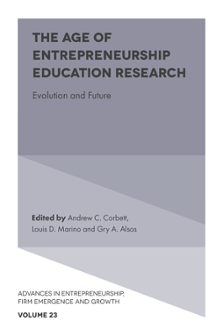Cover of The Age of Entrepreneurship Education Research: Evolution and Future