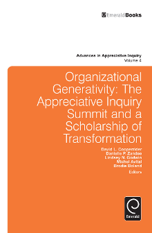 Cover of Organizational Generativity: The Appreciative Inquiry Summit and a Scholarship of Transformation