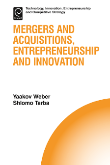 Cover of Mergers and Acquisitions, Entrepreneurship and Innovation