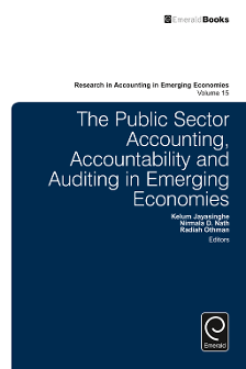 Cover of The Public Sector Accounting, Accountability and Auditing in Emerging Economies
