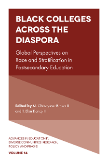 Cover of Black Colleges Across the Diaspora: Global Perspectives on Race and Stratification in Postsecondary Education