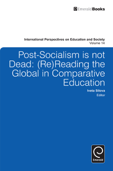 Cover of Post-Socialism is not Dead: (Re)Reading the Global in Comparative Education