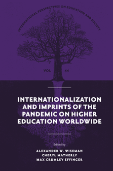 Cover of Internationalization and Imprints of the Pandemic on Higher Education Worldwide