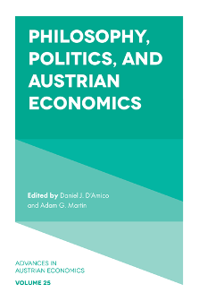 Cover of Philosophy, Politics, and Austrian Economics