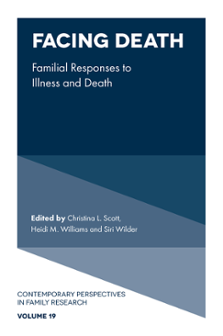 Cover of Facing Death: Familial Responses to Illness and Death