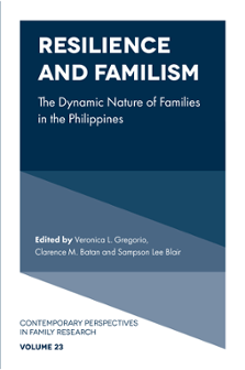 Cover of Resilience and Familism: The Dynamic Nature of Families in the Philippines